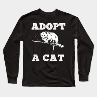 Adopt a Cat Opossum Long Sleeve T-Shirt